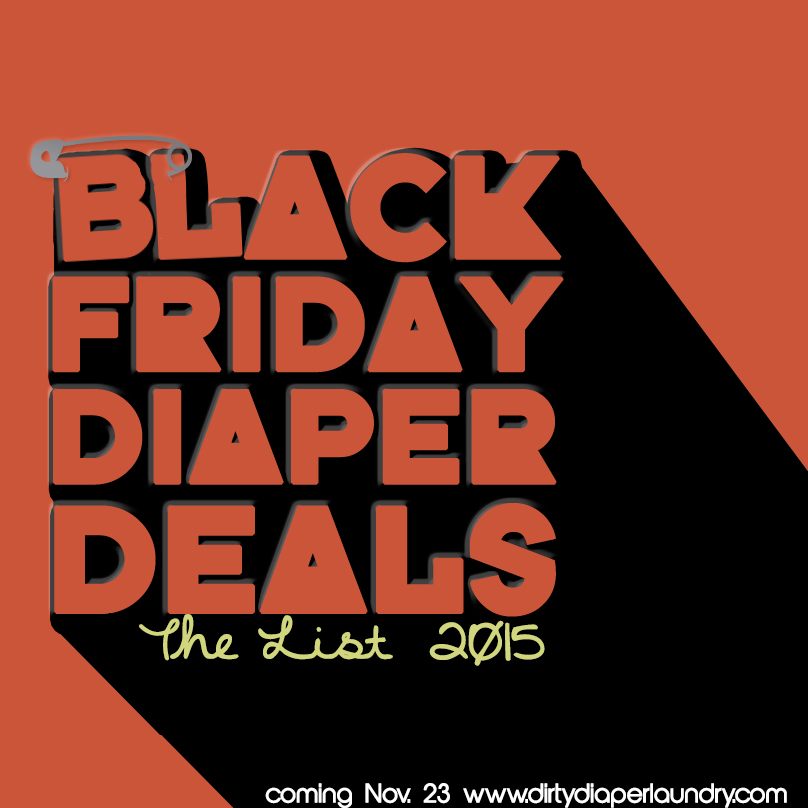 THE LIST for Black Friday is Coming! Dirty Diaper Laundry